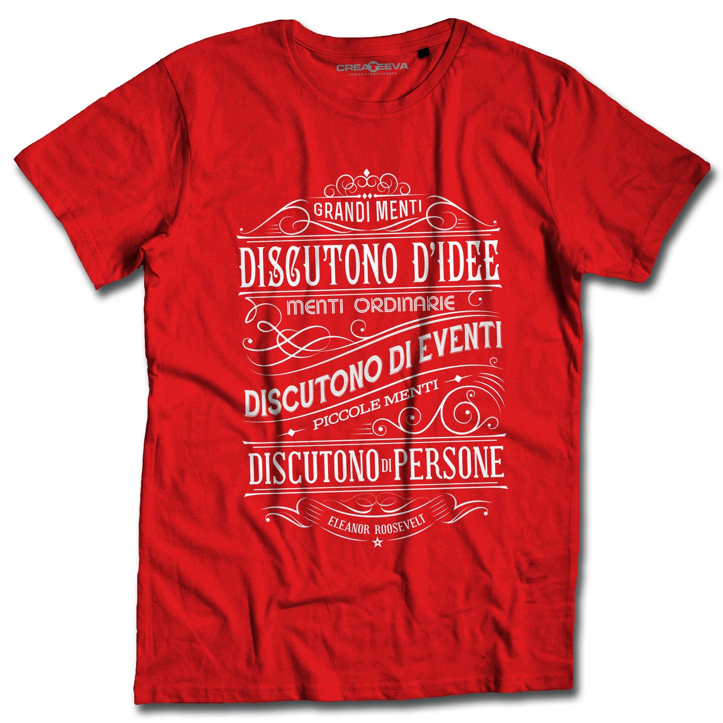 T-shirt Aforisma Eleanor Roosevelt Maglia Grandi Menti Idee